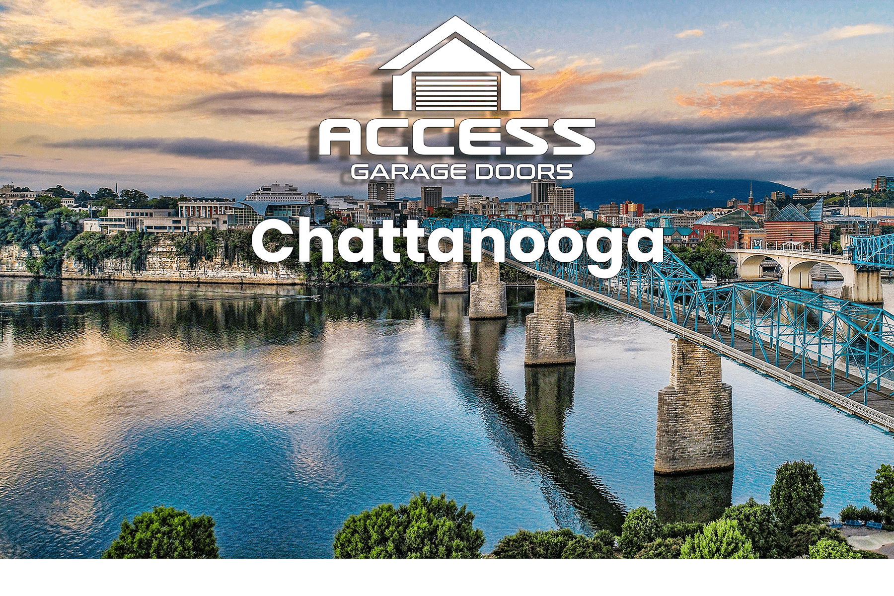 Chattanooga first Access Garage Doors location